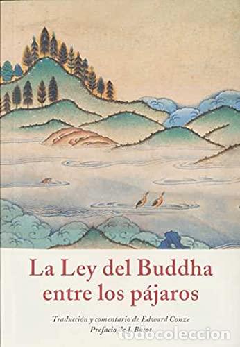 Libros: La ley del Buddha entre los p&aacute;jaros