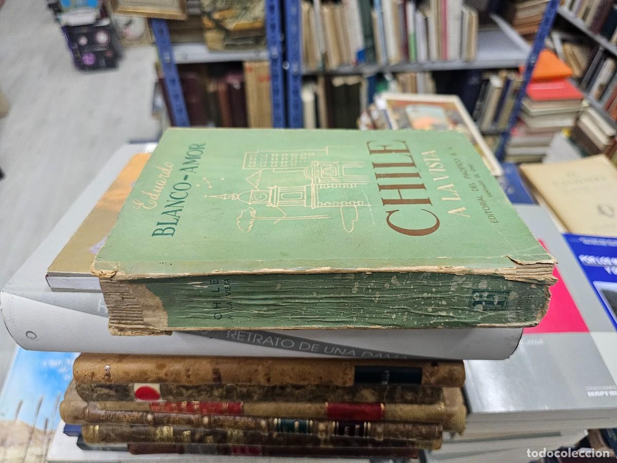Libros: CHILE A LA VISTA - Eduardo Blanco-Amor