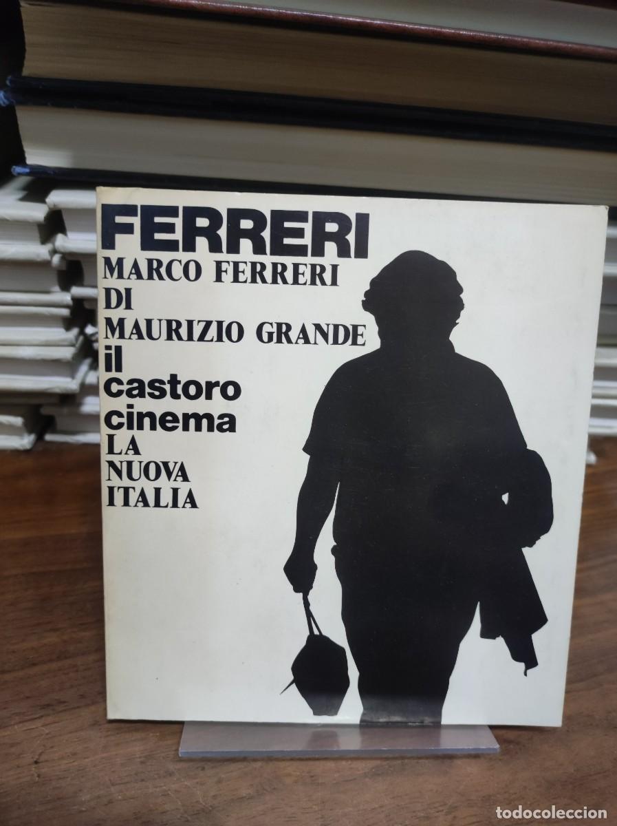 Livros em segunda m&atilde;o: FERRERI MARCO FERRERI DI MAURIZIO GRANDE IL CASTORO CINEMA LA NUOVA ITALIA