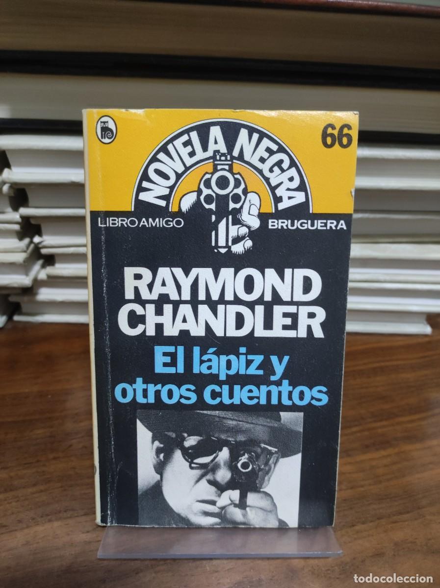 Libros: EL LAPIZ Y OTROS CUENTOS RAYMOND CHANDLER - Foto 1