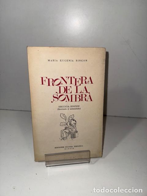 Libros: FRONTERA DE LA SOMBRA Mar&iacute;a Eugenia RINCON - Foto 1