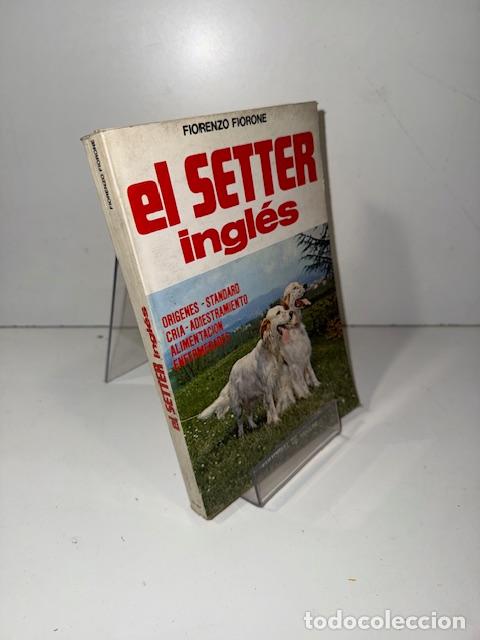 Libros: EL SETTER INGLES FLORENZO FIORONE - Foto 2