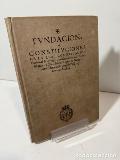 Libros: FUNDACION Y CONSTITUCIONES DE LA REAL CONGREGACION - Foto 1