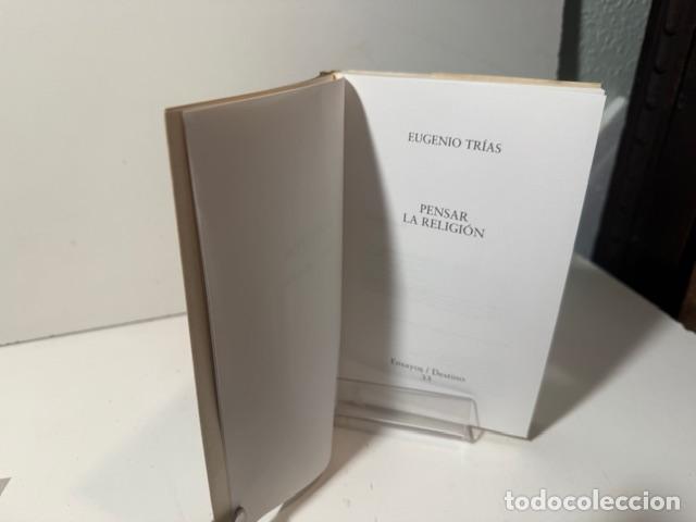 Libros: PENSAR LA RELIGION EUGENIO TRIAS - Foto 2