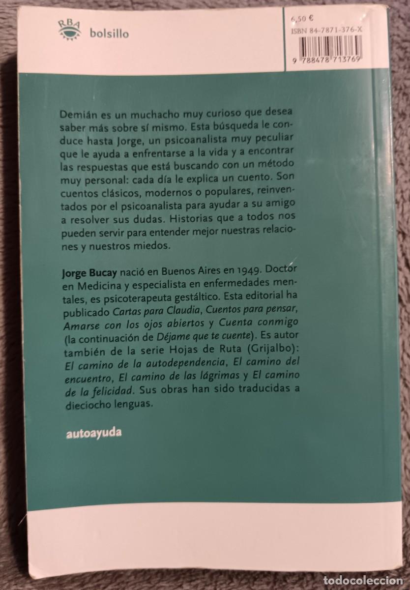 Libros: D&eacute;jame que te cuente... Jorge Bucay - Foto 2