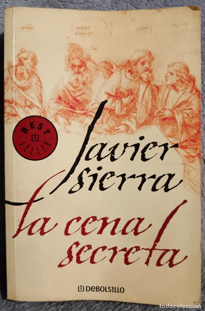 Libros: La cena secreta. Javier Sierra - Foto 1