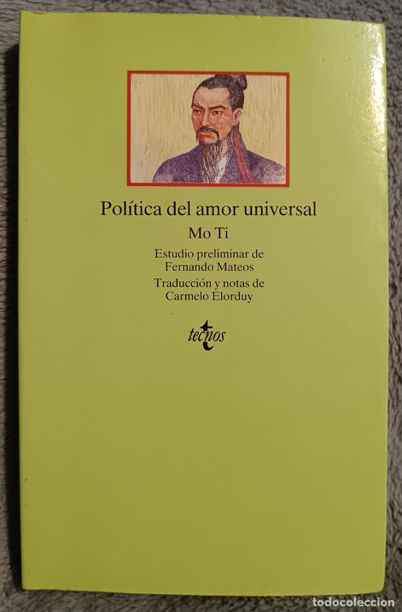 Libros: Pol&iacute;tica del amor universal. Mo Ti - Foto 1