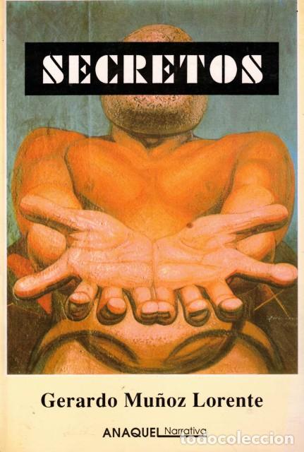 Libros: Secretos - Mu&ntilde;oz lorente, Gerardo - Foto 1