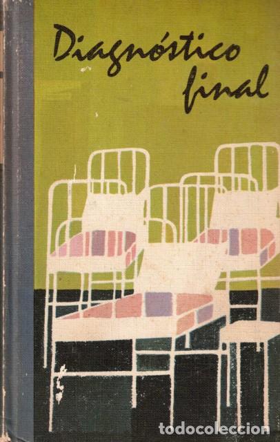 Libros: Diagn&oacute;stico final - Hailey, Arthur - Foto 1