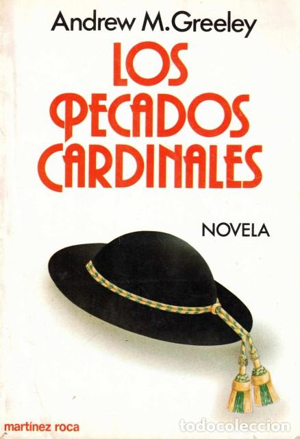 Libros: LOS PECADOS CARDINALES - GREELEY, ANDREW M. - Foto 1