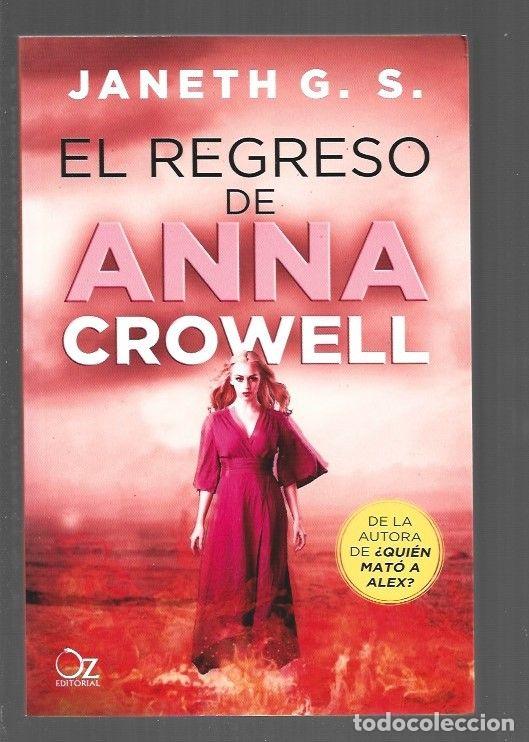 Libros: REGRESO DE ANNA CROWELL - EL - JANETH G. S. - Foto 1
