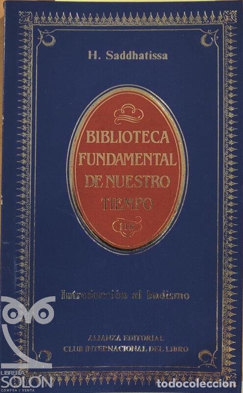 Libros: Introducci&oacute;n al budismo - H. Saddhatissa - Foto 1