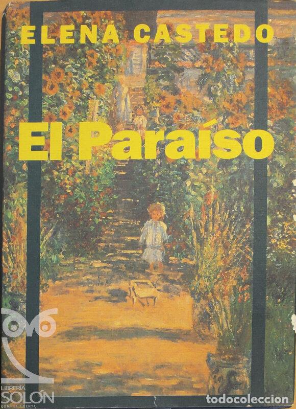 Libros: El Para&iacute;so - Elena Castedo - Foto 1