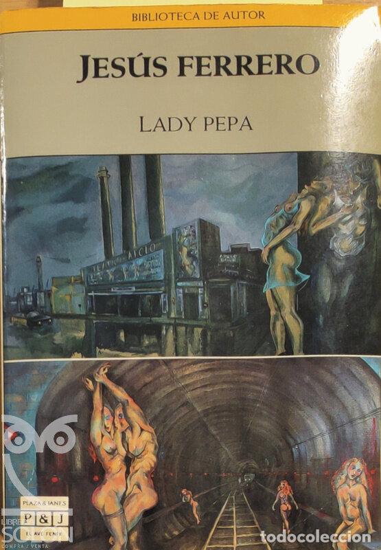 Libros: Lady Pepa - Jes&uacute;s Ferrero - Foto 1