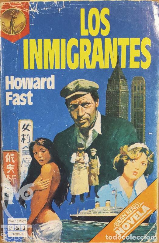 Libros: Los inmigrantes - Howard Fast - Foto 1