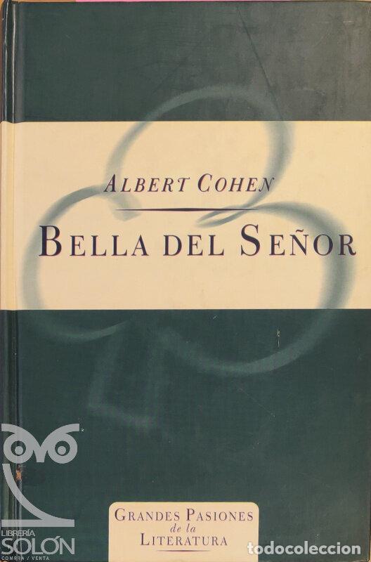 Libros: Bella del Se&ntilde;or - Albert Cohen - Foto 1