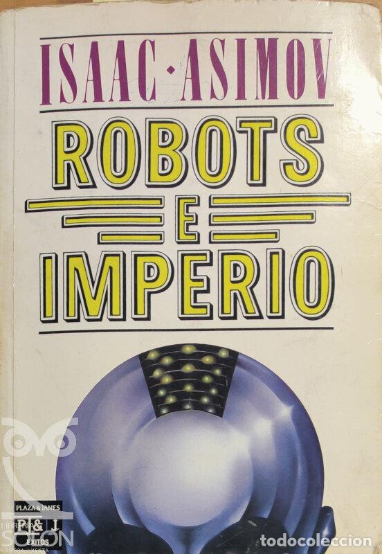Libros: Robots e Imperio - Isaac Asimov - Foto 1