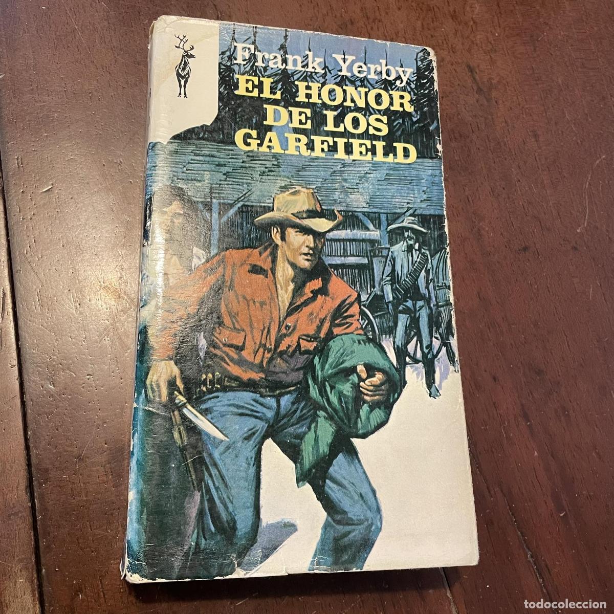 Libros: El honor de los Garfield - Frank Yerby - Foto 1