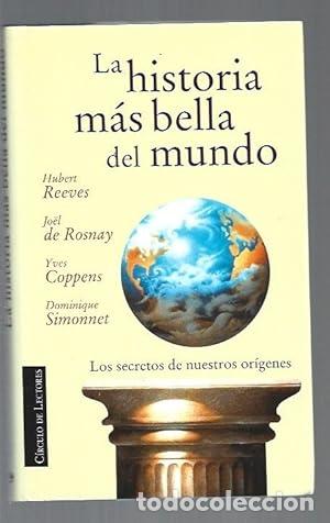 Libros: La historia m&aacute;s bella del mundo - tdk49 - Reeves, Hubert et al
