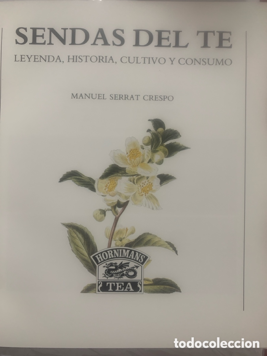 Libros: Sendas del t&eacute;, de Manuel Serrat Crespo - Foto 2