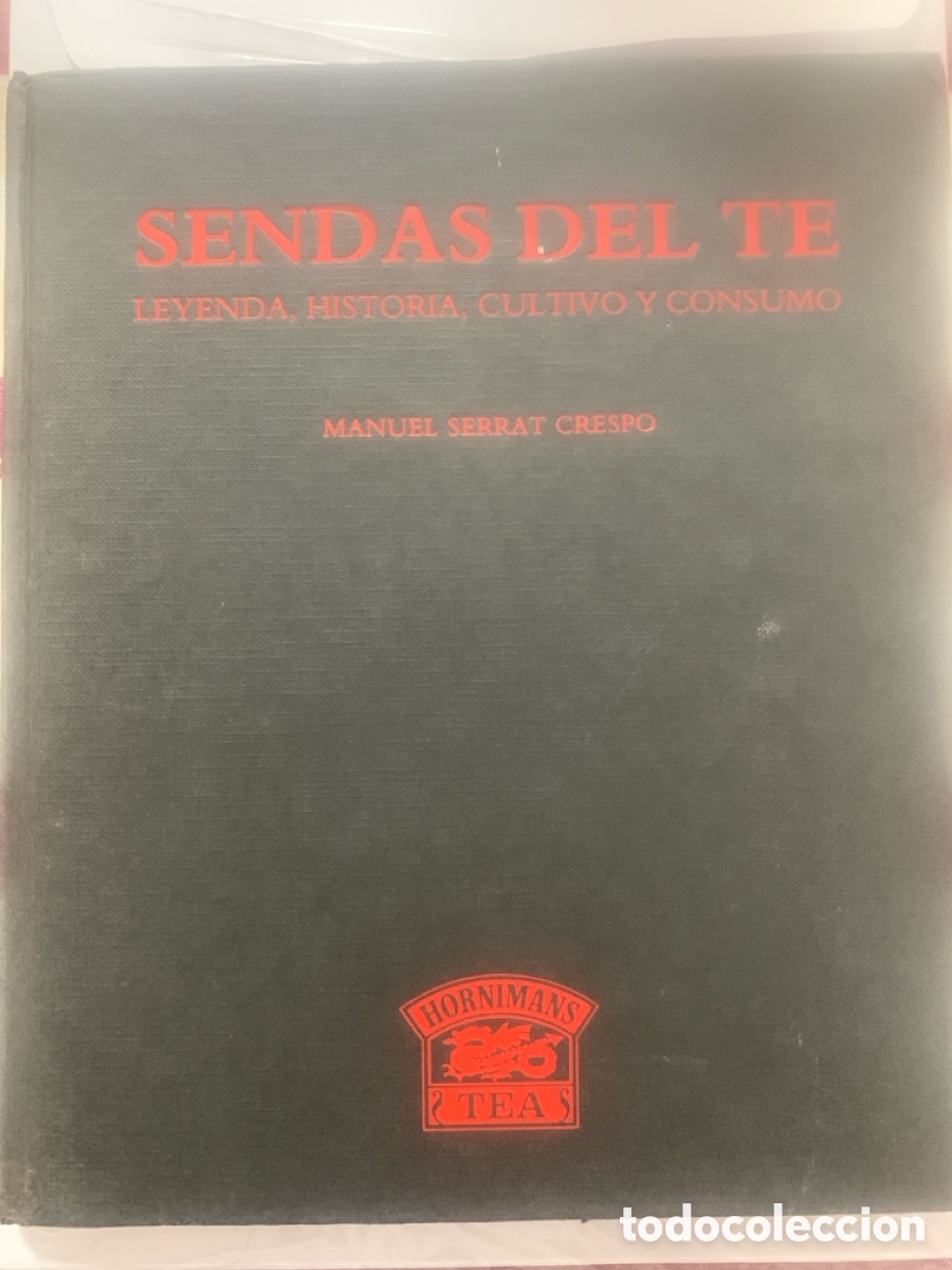 Libros: Sendas del t&eacute;, de Manuel Serrat Crespo - Foto 1
