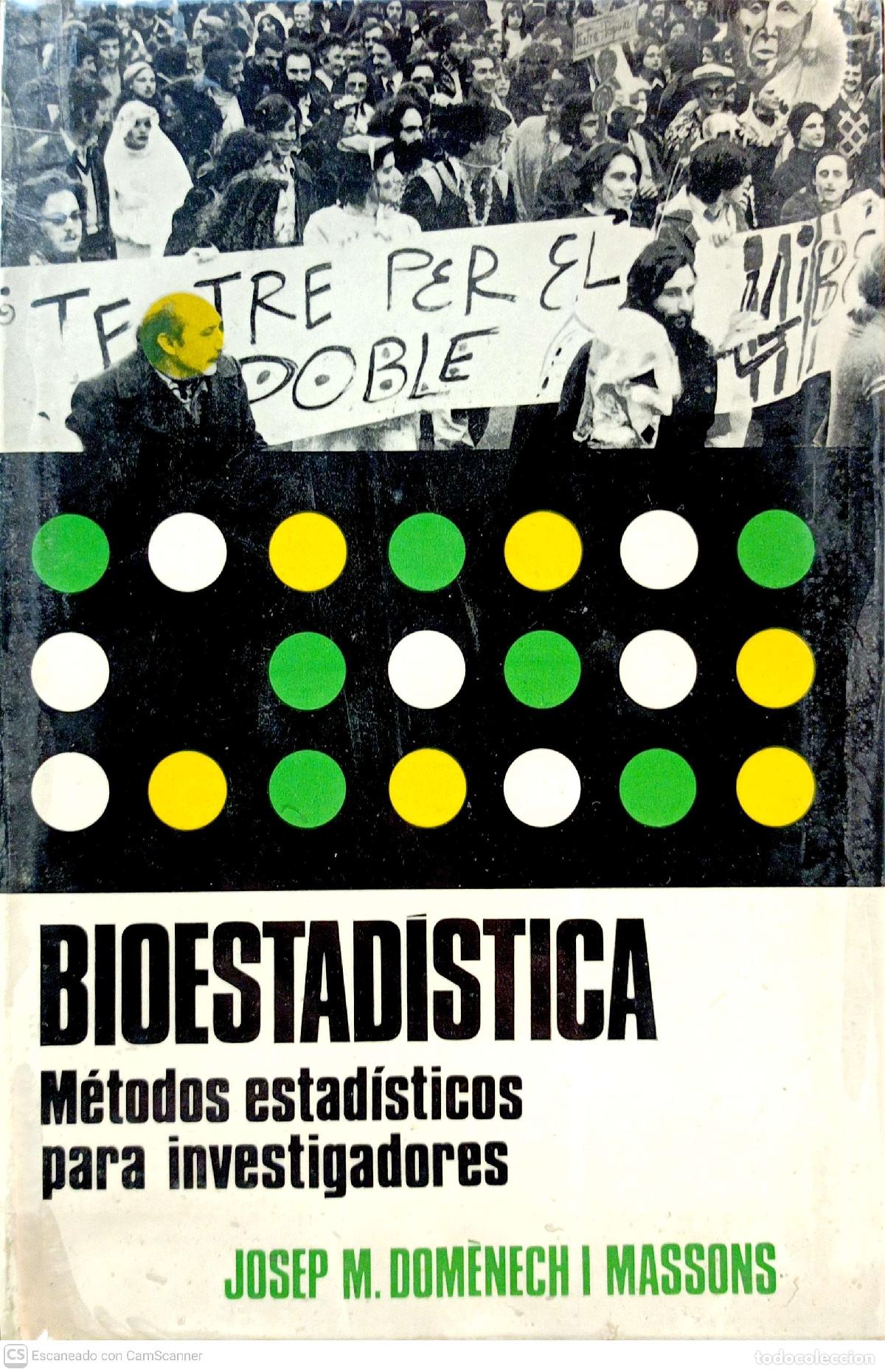 Libros: Bioestad&iacute;stica - Josep M. Dom&egrave;nech i Massons - Foto 1