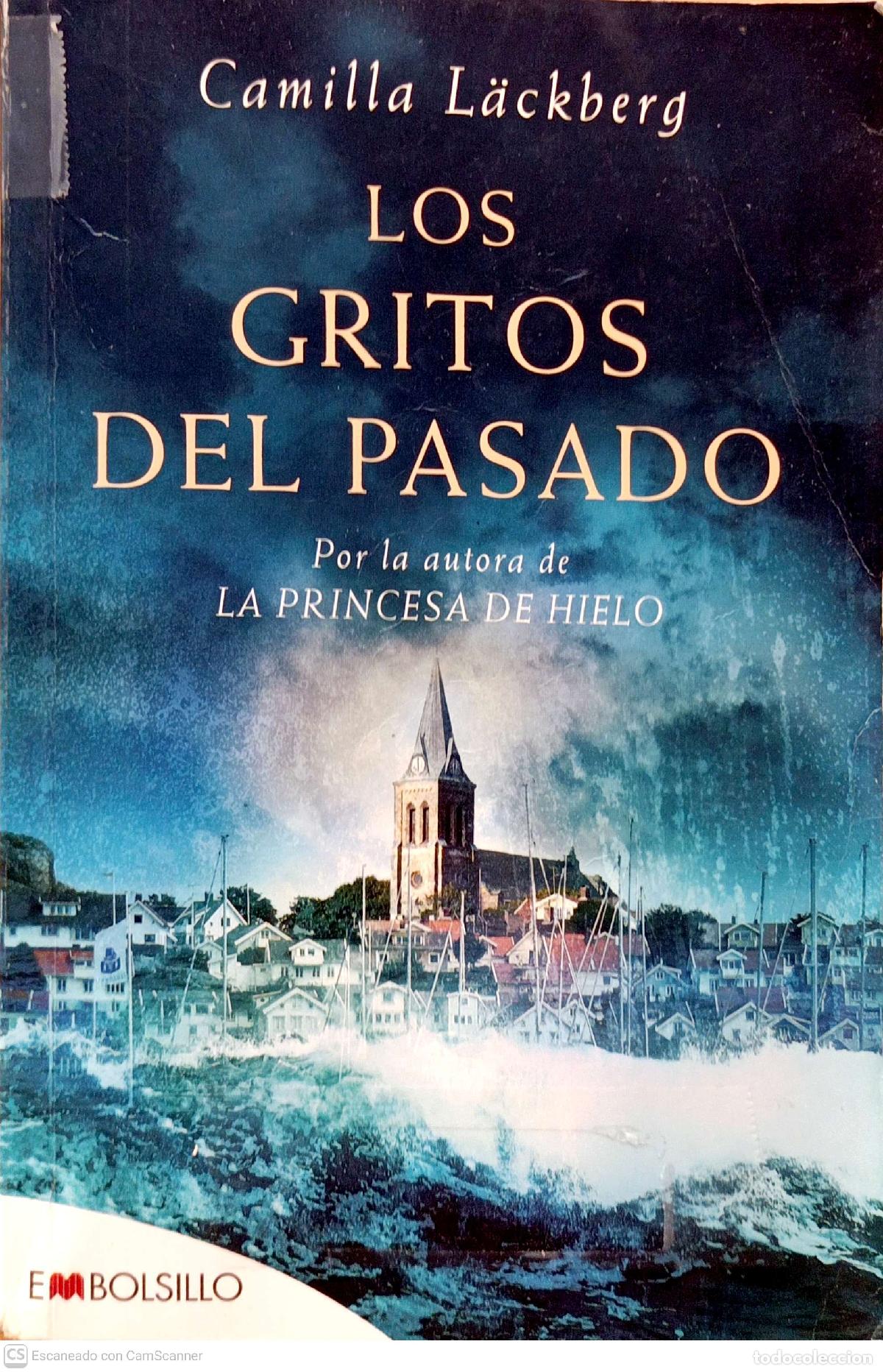 Libros: Los gritos del pasado - Camilla L&auml;ckberg - Foto 1