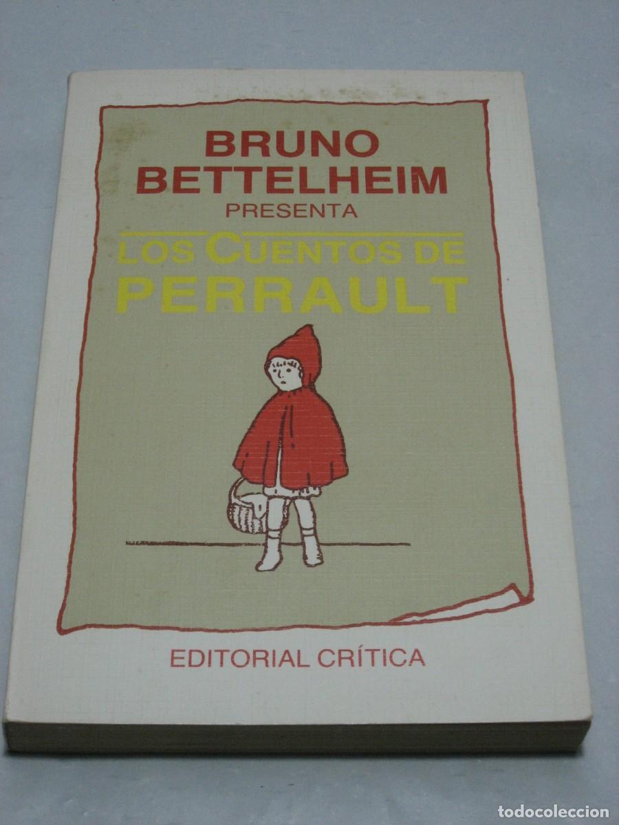 Libros: LOS CUENTOS DE PERRAULT - Bruno Bettelheim - Foto 1