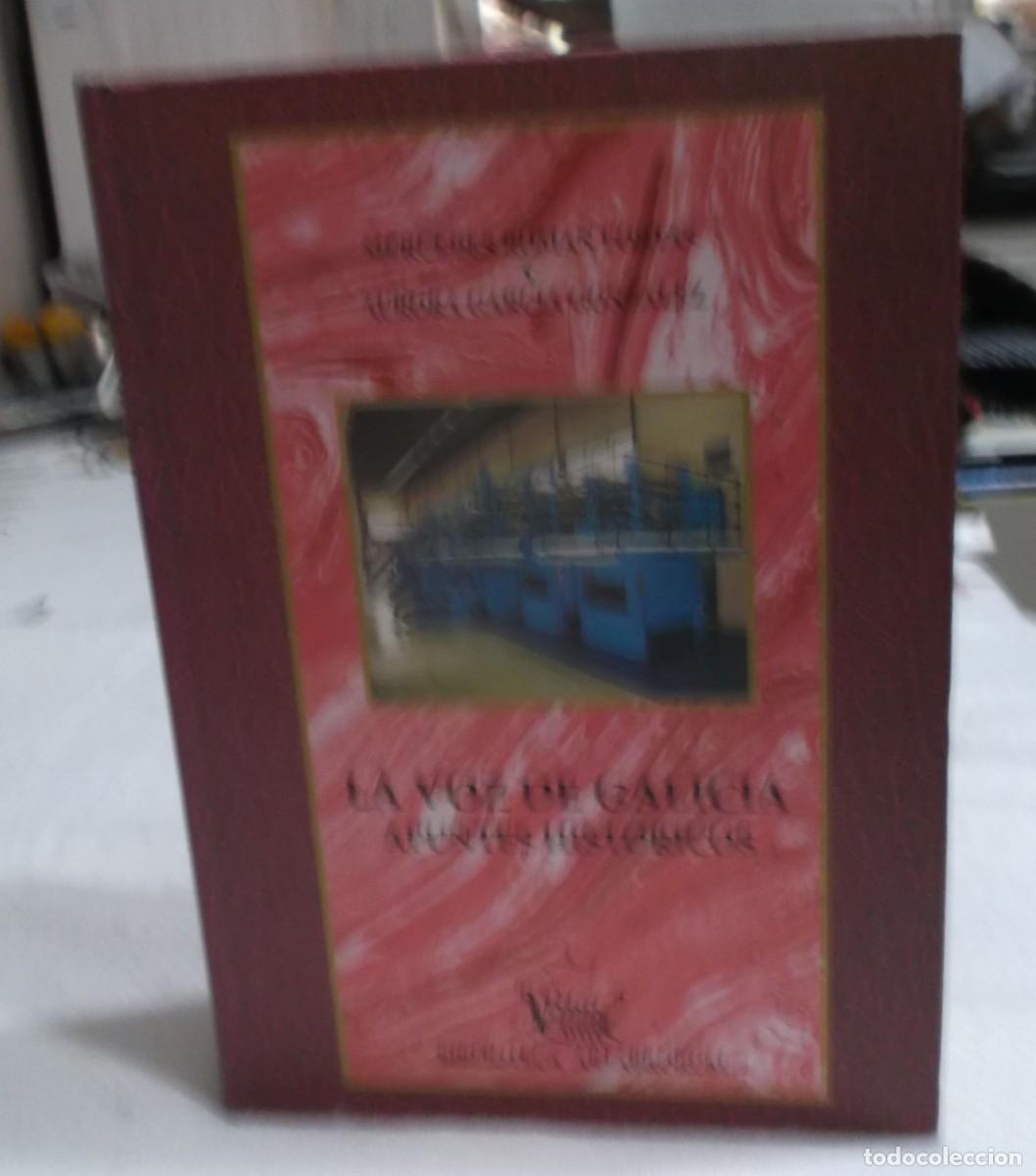 Libros: la voz de galicia apuntes historicos Mercedes Roman portas y Aurora Garcia Gonzalez