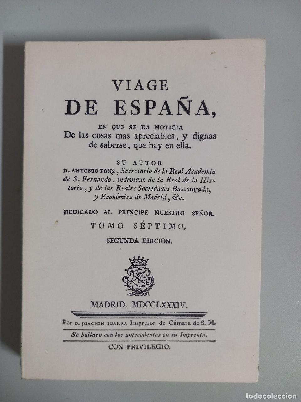 Viage de Espa&ntilde;a. Tomo VII. - PONZ, Antonio: