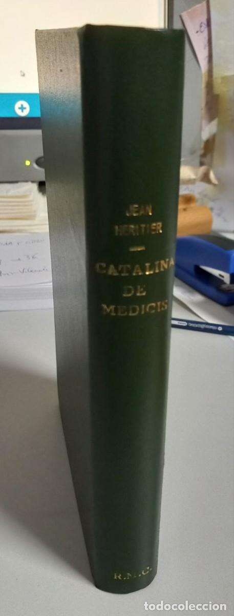 Libros: Catalina de Medicis. - HERITIER, Jean: - Foto 2