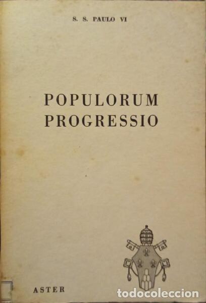 books: PAULO VI. - POPULORUM PROGRESSIO. CARTA ENC&Iacute;CLICA SOBRE O DESENVOLVIMENTO DOS POVOS.