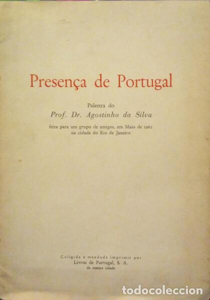 B&uuml;cher: SILVA. (Agostinho da) - PRESEN&Ccedil;A DE PORTUGAL.