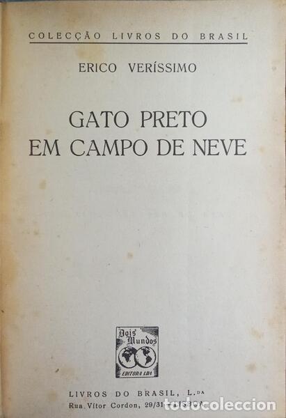 Livres: VER&Iacute;SSIMO. (Erico) - GATO PRETO EM CAMPO DE NEVE. [7.&ordf; EDI&Ccedil;&Atilde;O]