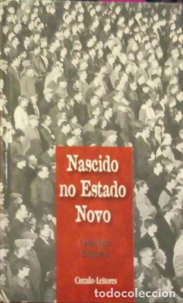 B&uuml;cher: DACOSTA. (Fernando) - NASCIDO NO ESTADO NOVO.