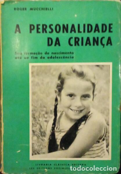 Libros: MUCCHIELLI. (Roger) - A PERSONALIDADE DA CRIAN&Ccedil;A. [3.&ordf; EDI&Ccedil;&Atilde;O] - Foto 1