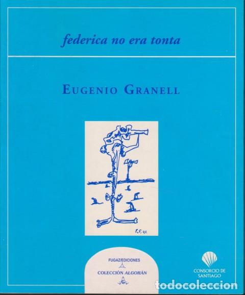 Libros: FEDERICA NO ERA TONTA - EUGENIO GRANELL - Foto 1