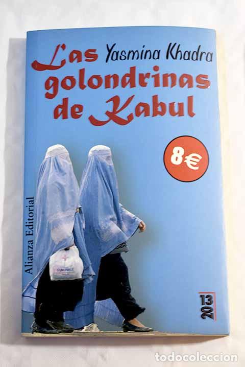 Libros: Las golondrinas de Kabul.- Khadra, Yasmina - Foto 1