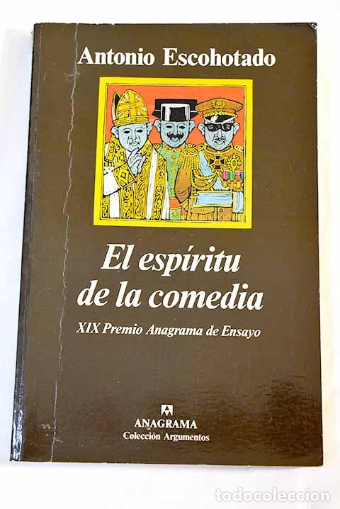 Libros: El esp&iacute;ritu de la comedia.- Escohotado, Antonio - Foto 1