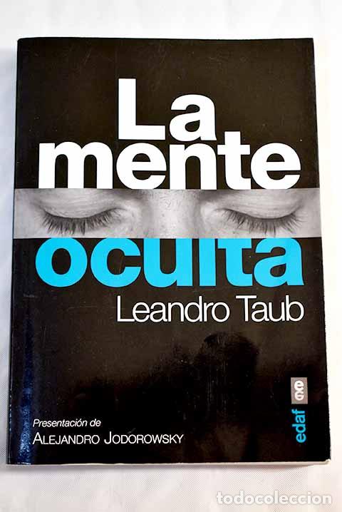 Libros: La mente oculta: Taub, Leandro.- Taub, Leandro - Foto 1