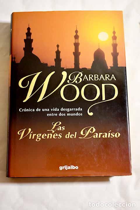 Libros: Las v&iacute;rgenes del para&iacute;so.- Wood, Barbara - Foto 1
