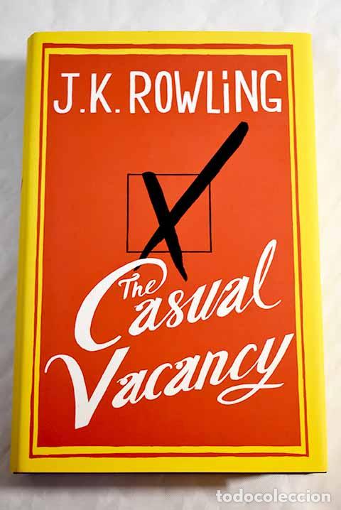 Libros: The casual vacancy: Rowling, J. K..- Rowling, J. K. - Foto 1
