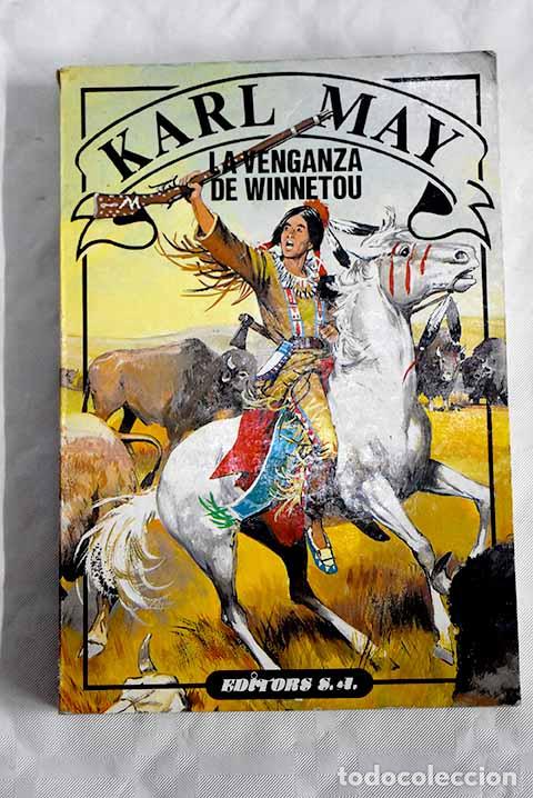 Libros: La venganza de Winnetou.- May, Karl