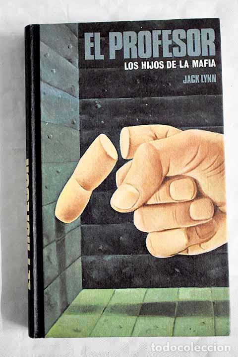 Libros: El profesor: Lynn, Jack.- Lynn, Jack - Foto 1