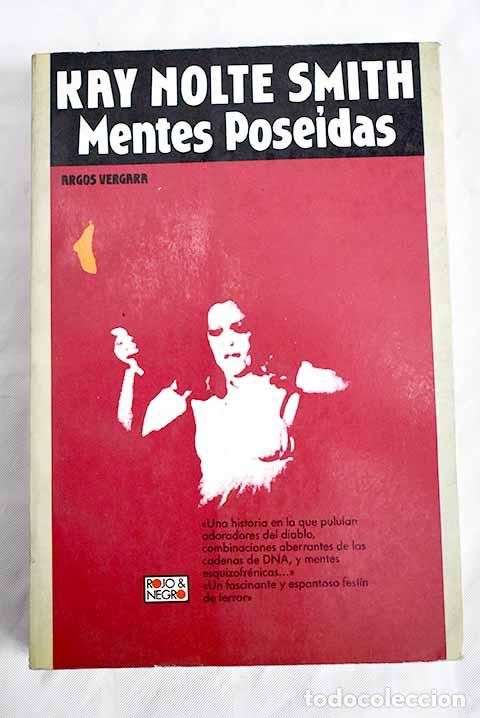 Libros: Mentes pose&iacute;das: Smith, Kay Nolte.- Smith, Kay Nolte - Foto 1