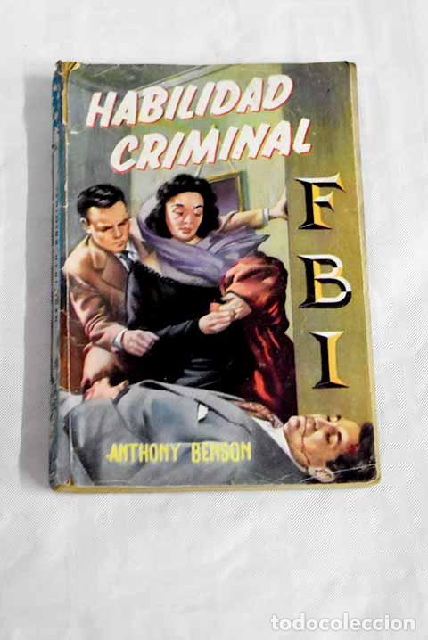 Libros: Habilidad criminal: Benson, Anthony.- Benson, Anthony - Foto 1