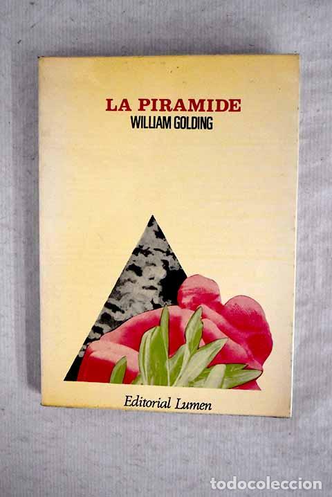 Libros: La pir&aacute;mide: Golding, William.- Golding, William - Foto 1