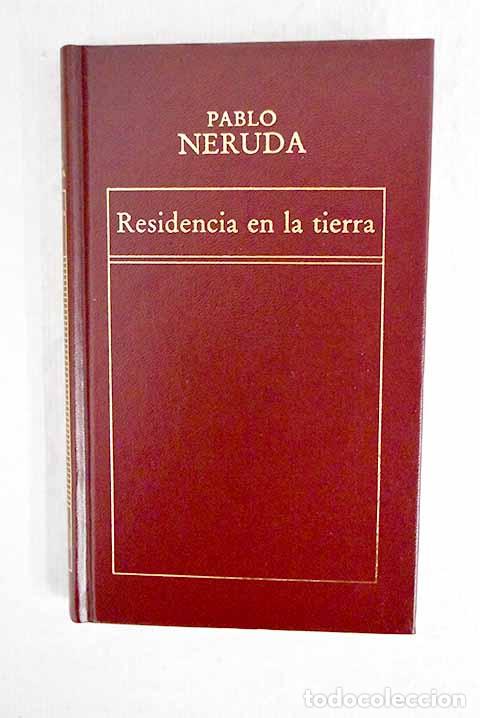 Libros: Residencia en la tierra.- Neruda, Pablo - Foto 1