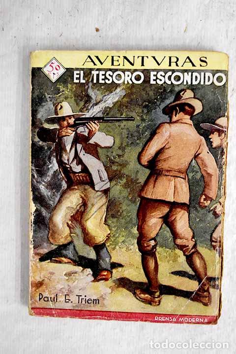 Libros: El tesoro escondido: Triem, Paul E..- Triem, Paul E. - Foto 1