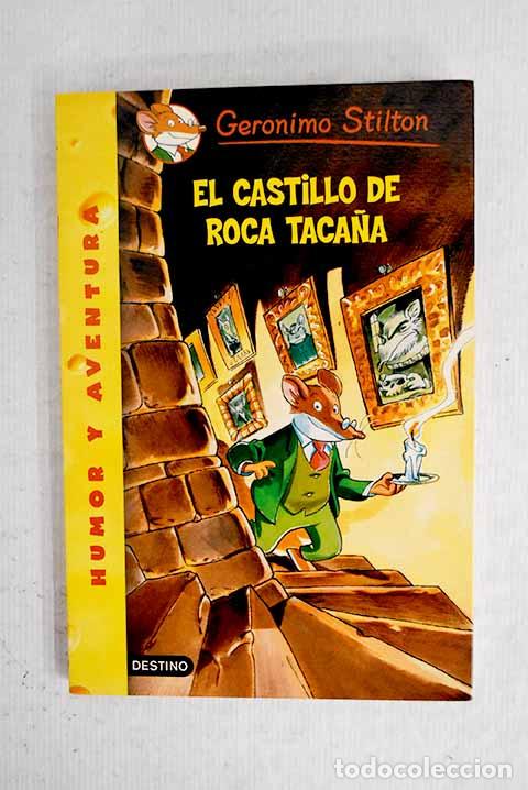 Libros: El castillo de Roca Taca&ntilde;a.- Stilton, Geronimo - Foto 1